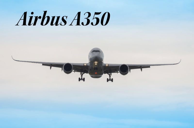 Airbus A350: Advanced Features, Passenger Comfort, and Fuel Efficiency