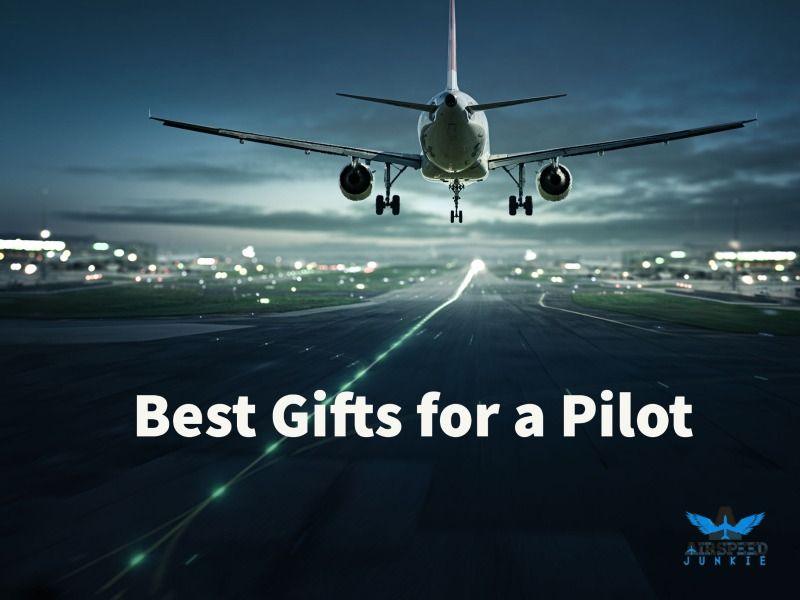 Best Gifts for Pilots, Best Sellers Recommended by Real Aviators
