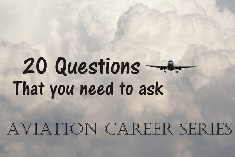 Let's Play 20 Questions For Your Aviation Career