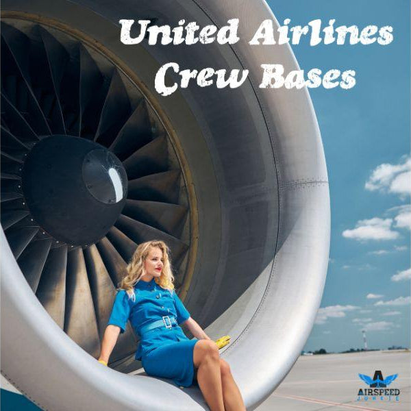 United Airlines Crew Base For Pilots and Flight Attendants