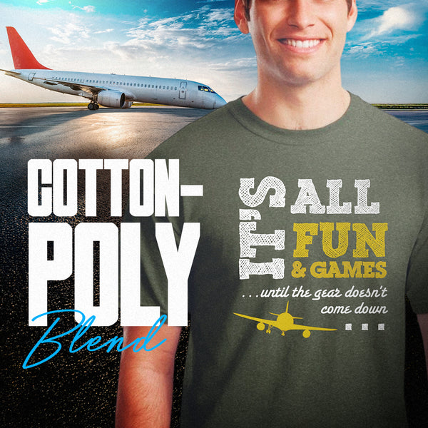 Funny Pilot Shirts, It's All Fun & Games, Funny Aviation Shirts