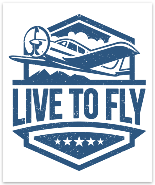 Live To Fly Sticker, Decal, Prop