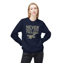 Fighter Pilot Softstyle Sweatshirt, Never Wait for Trouble