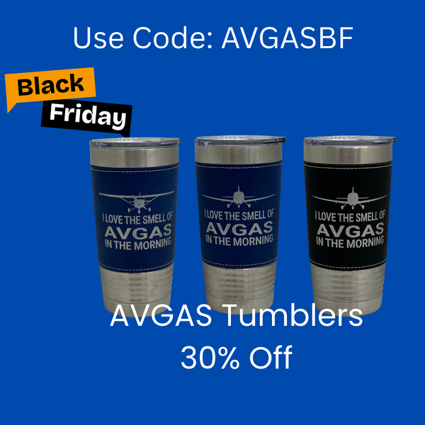 I Love the Smell of AVGAS in the Morning, Leather Wrapped Tumbler