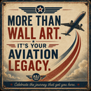 Vintage-style aviation wall art sign with distressed cream background, bold navy and red text reading “MORE THAN WALL ART. IT’S YOUR AVIATION LEGACY.