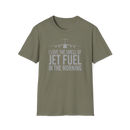 I Love the Smell Of Jet Fuel in the Morning Unisex Softstyle T-Shirt , Choose Your Aircraft
