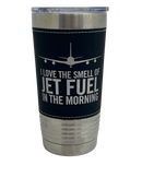 Jet Fuel, Coffee Mug, Pilot Gift, Insulated Stainless Steel Tumbler - Pilot Cup