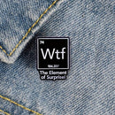 The Element of Surprise Enamel Pin