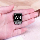 The Element of Surprise Enamel Pin