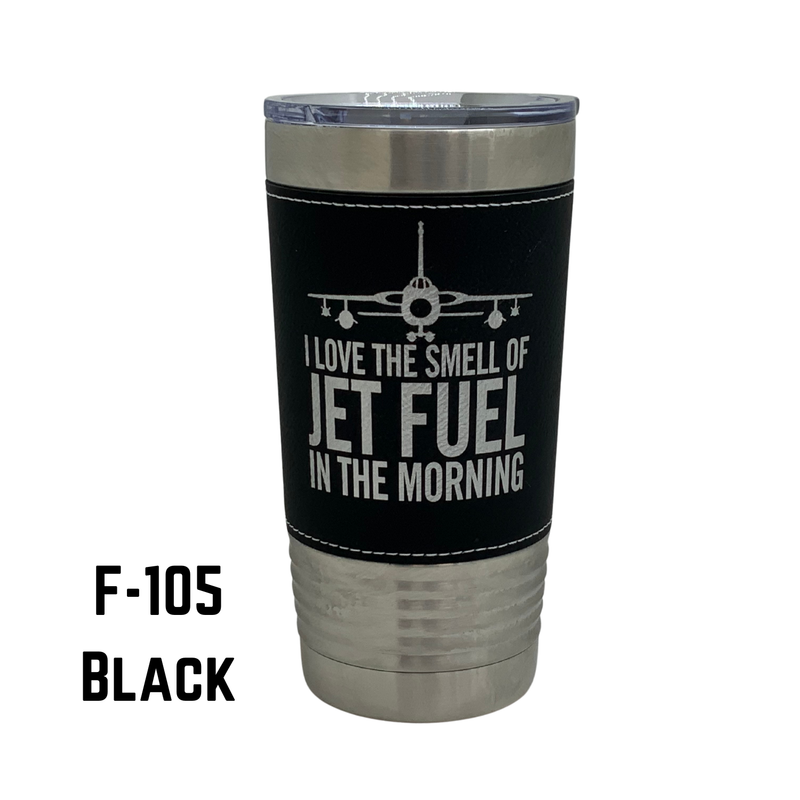 Jet Fuel, Coffee Mug, Pilot Gift, Insulated Stainless Steel Tumbler - Pilot Cup