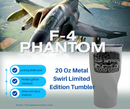 F-4 Phantom All Weather Interceptor Metal Tumbler, Limited Series