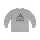 Smells Like Freedom, Long Sleeve Tee Shirt, Choose Your Aircraft