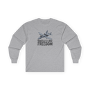 Smells Like Freedom, Long Sleeve Tee Shirt, Choose Your Aircraft