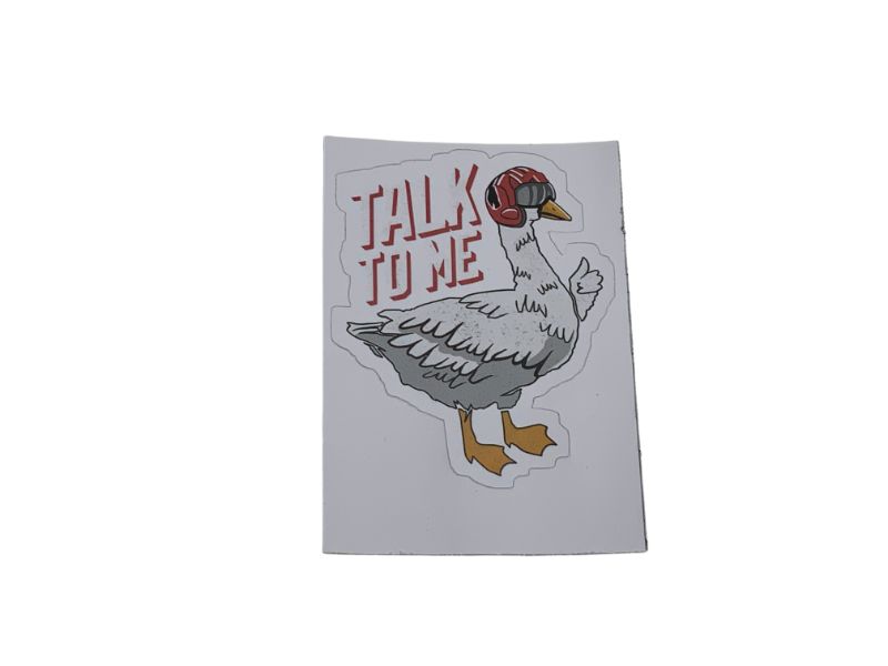 Talk To Me Goose, Sticker