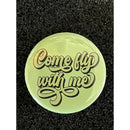 Come Fly With Me Button
