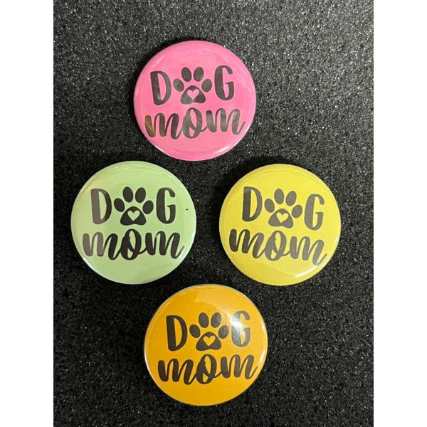 Dog Mom Button