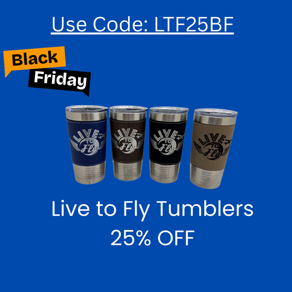 Live to Fly, Aviation Cup, Stainless Steel Insulated Tumbler For PIlots and Aviation Enthusiasts, Airplane Cup