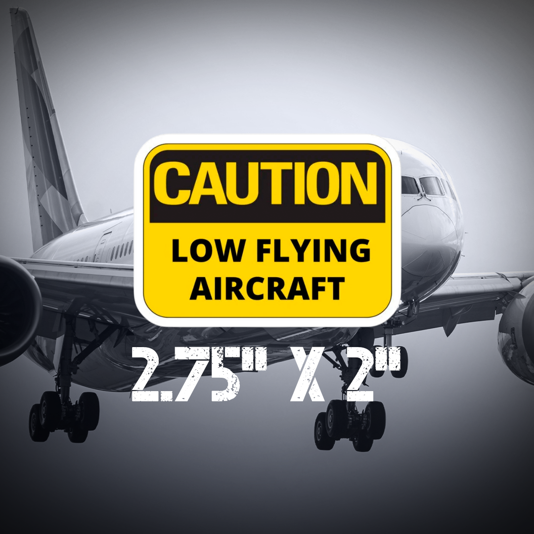 Distorted Flight Sticker Caution Low Flying Aircraft Sticker | Air Speed Junkie