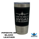 I Love the Smell of AVGAS in the Morning - Aviation Leather Wrapped Tumbler