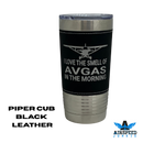I Love the Smell of AVGAS in the Morning - Aviation Leather Wrapped Tumbler