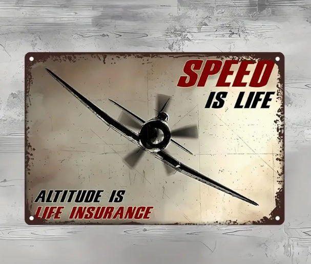 Speed is LIfe, Metal, Aviation, Vintage Sign