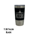 Jet Fuel, Coffee Mug, Pilot Gift, Insulated Stainless Steel Tumbler - 25 Variations