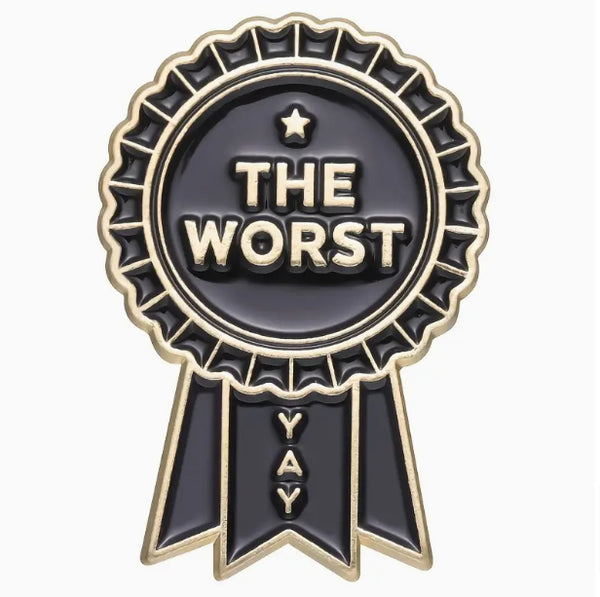 The Worst Award Pin,  Funny Medal Enamel Pins