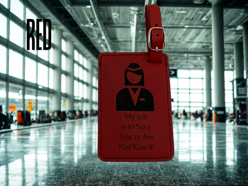 Funny Flight Attendant Luggage Tag, I am Here to Save You