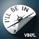 I'll Be In My Office Sticker, Aviation Decal