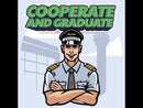 Cooperate and Graduate, Aviation Sticker, Pilot Training