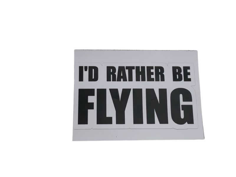 Express Your Love for Flying with This "I Would Rather Be Flying" Sticker